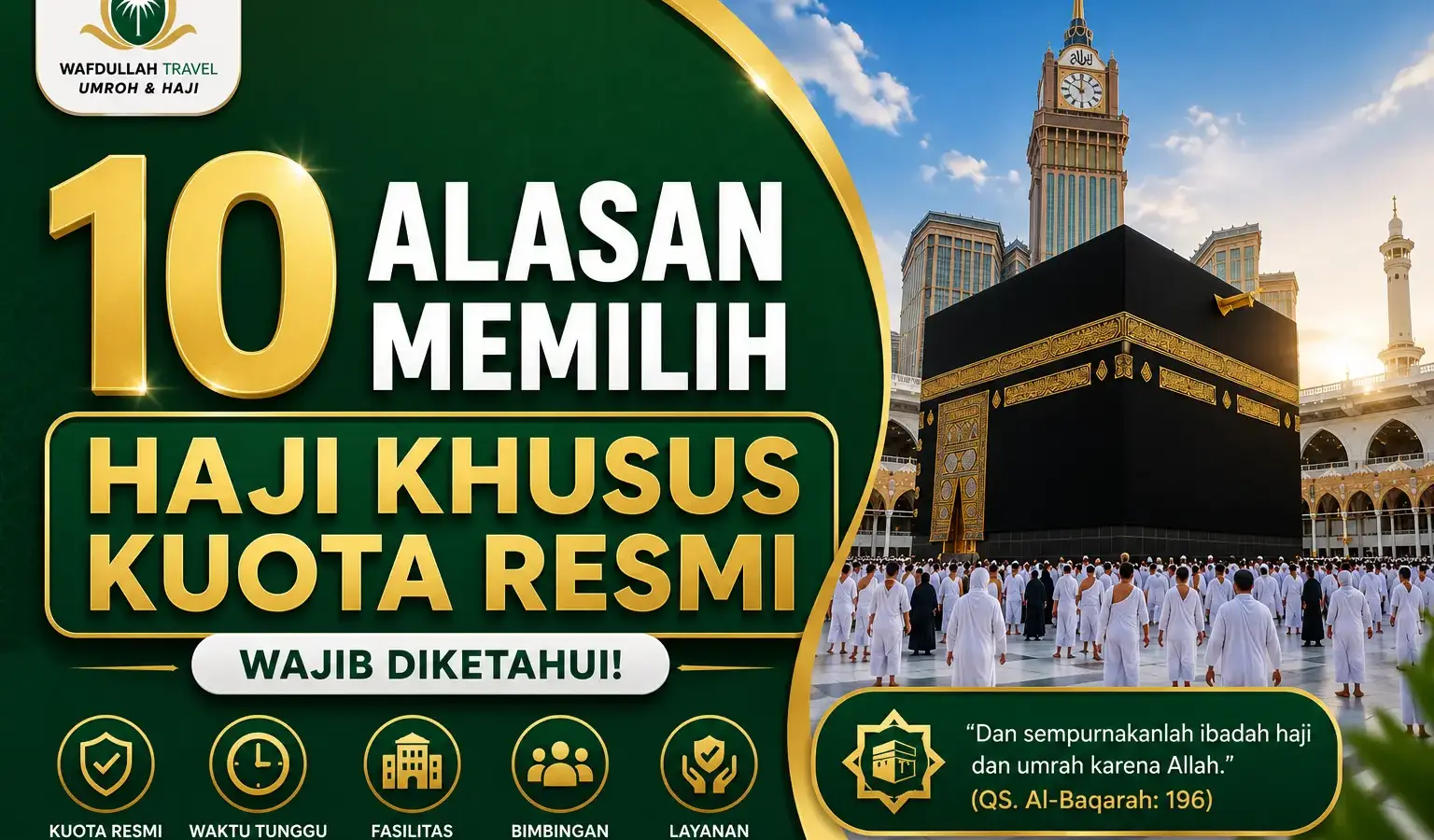 10 alasan memilih haji khusus kuota resmi
