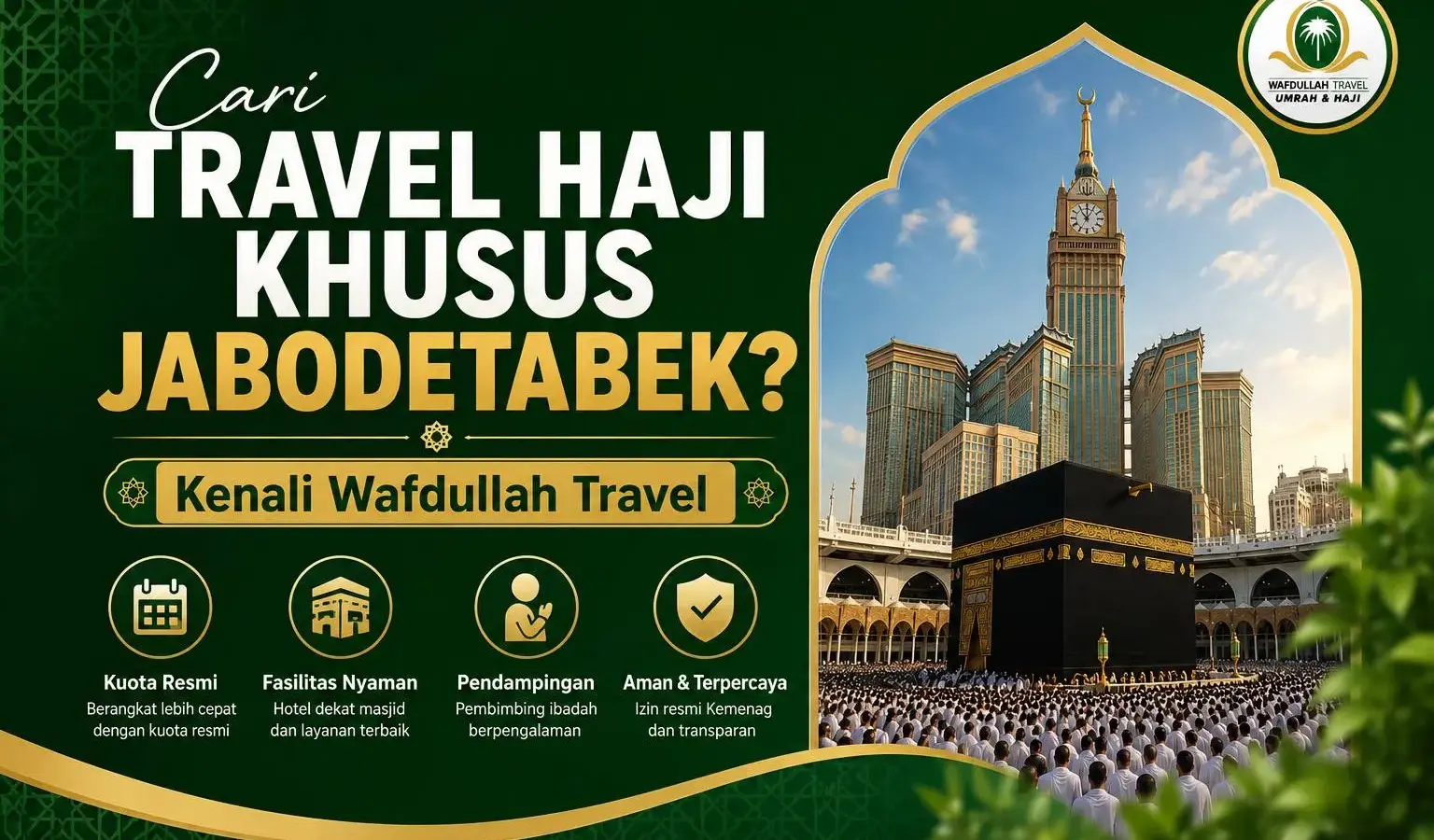 Travel Haji Khusus Jabodetabek