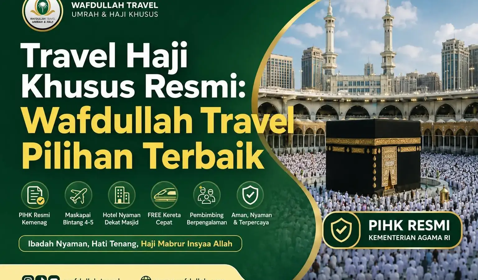 travel haji khusus resmi wafdullah travel